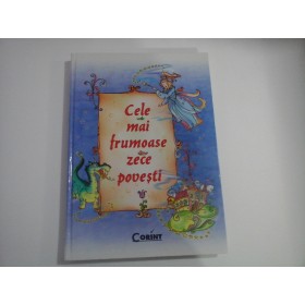      CELE  MAI  FRUMOASE  ZECE  POVESTI  -  Bucuresti, 2008  